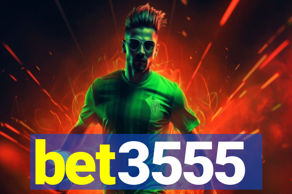 bet3555