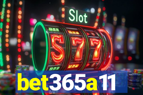 bet365a11