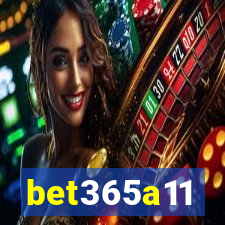 bet365a11
