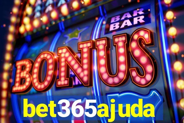 bet365ajuda