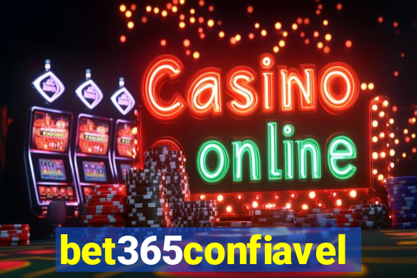 bet365confiavel