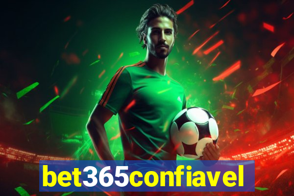 bet365confiavel