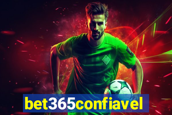 bet365confiavel