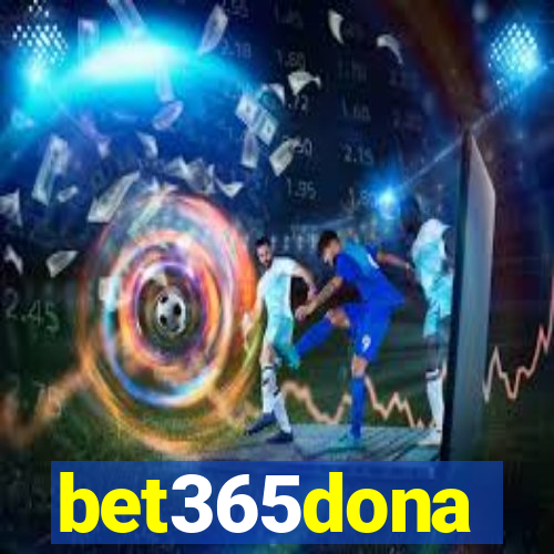 bet365dona