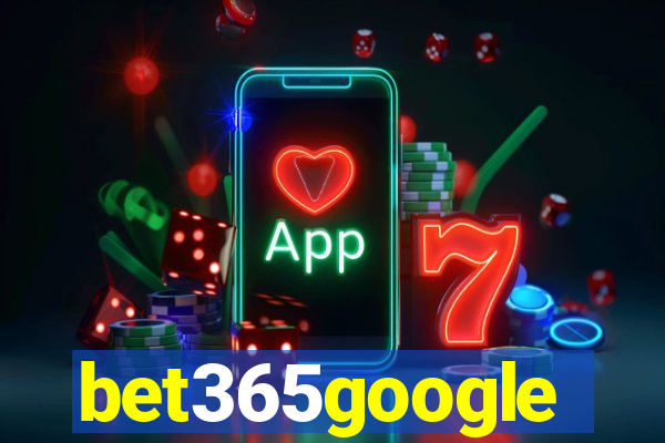 bet365google