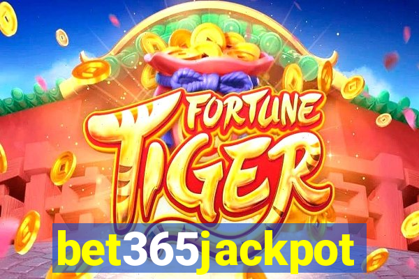 bet365jackpot