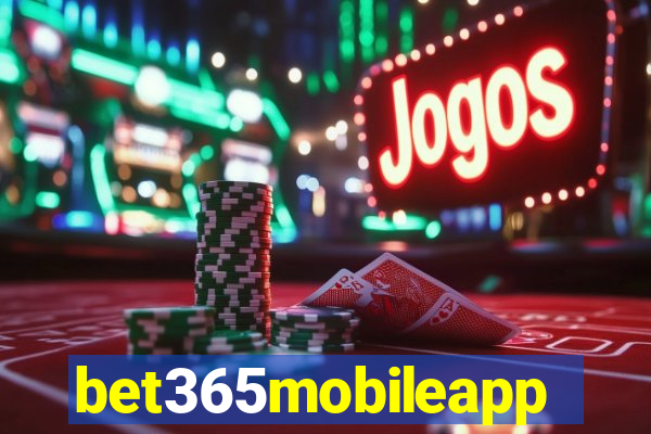 bet365mobileapp