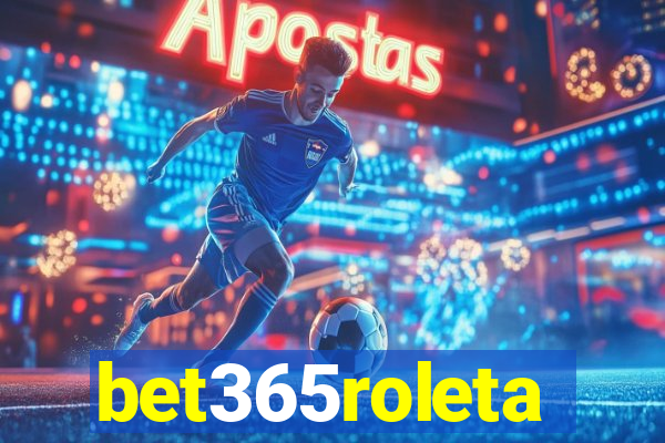 bet365roleta