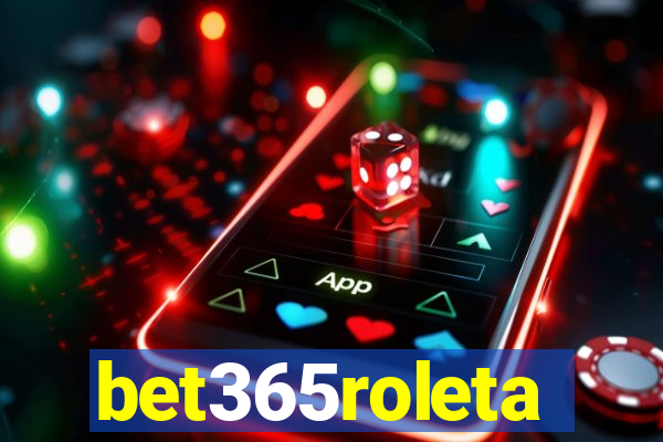 bet365roleta