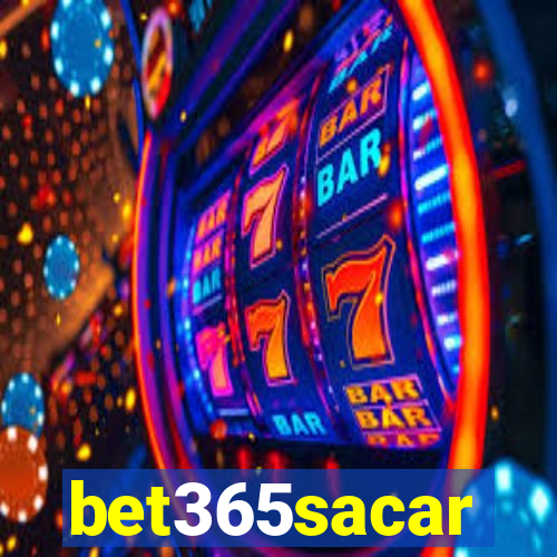 bet365sacar