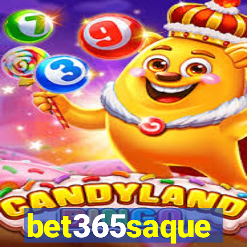 bet365saque