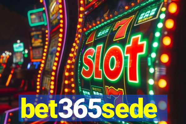 bet365sede