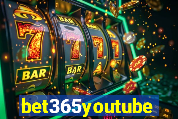 bet365youtube