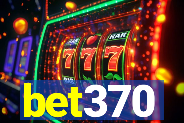 bet370