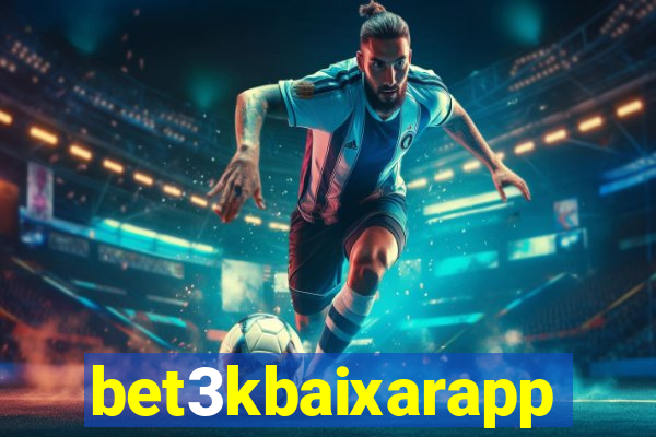 bet3kbaixarapp