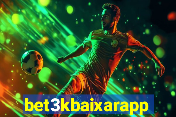 bet3kbaixarapp