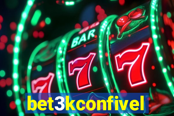 bet3kconfivel