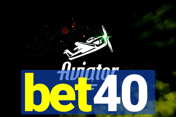 bet40