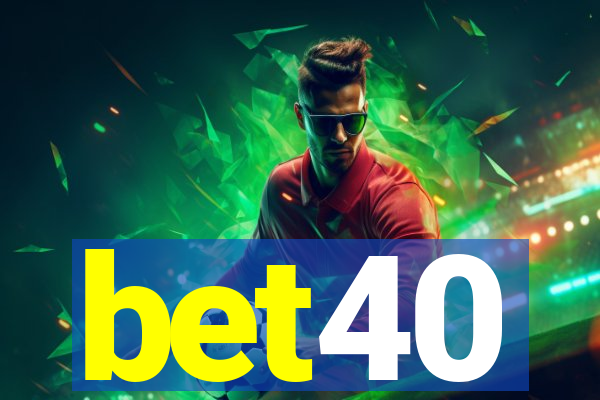 bet40