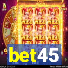 bet45