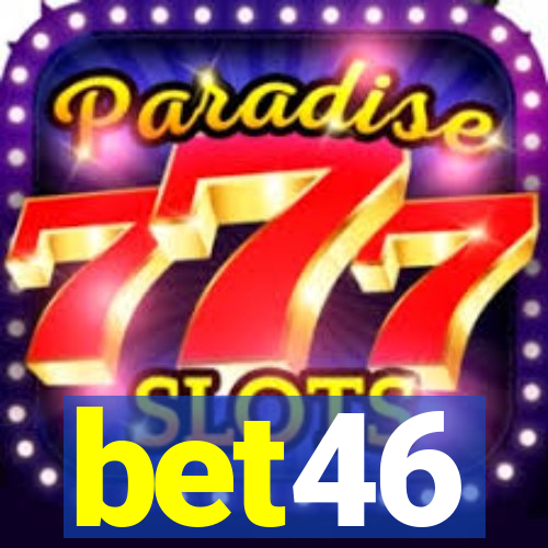 bet46