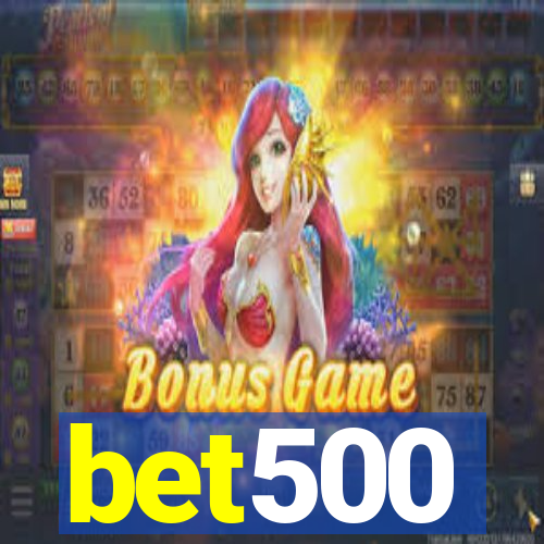 bet500
