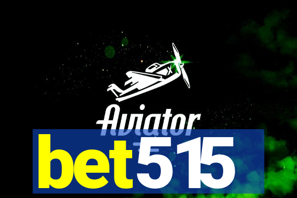 bet515