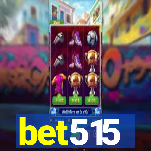 bet515