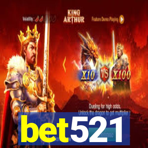 bet521