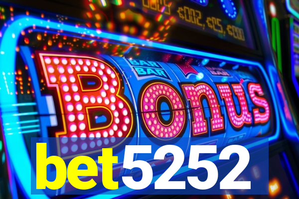 bet5252