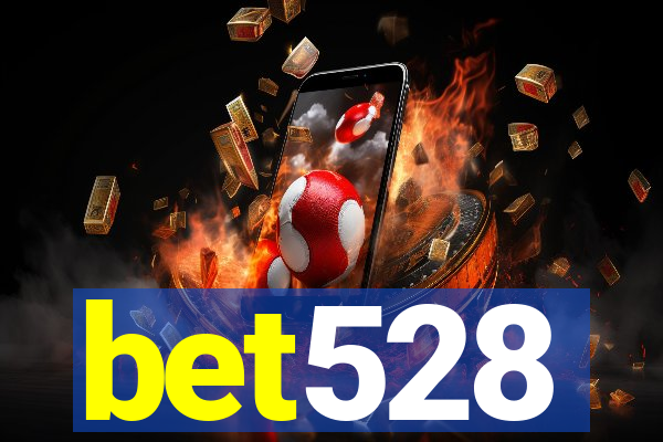 bet528