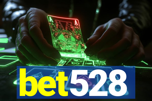bet528