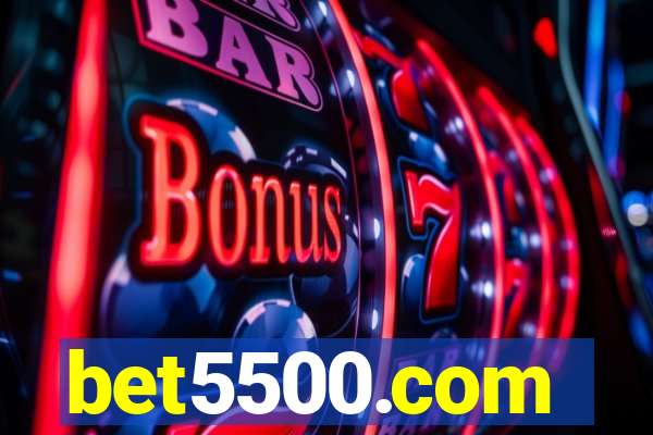 bet5500.com
