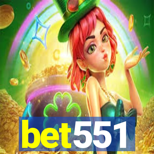 bet551