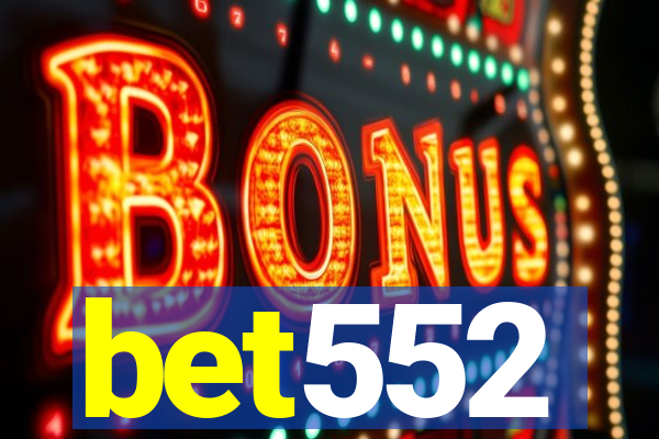 bet552