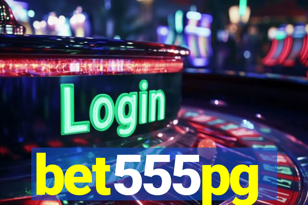 bet555pg