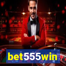 bet555win