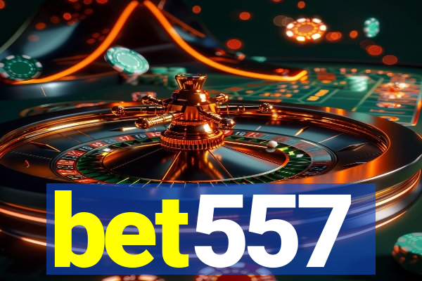 bet557