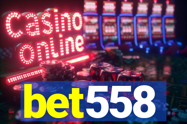 bet558