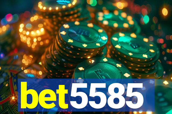 bet5585