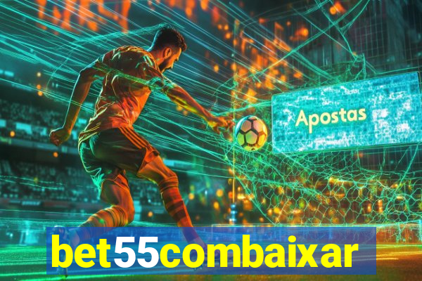bet55combaixar