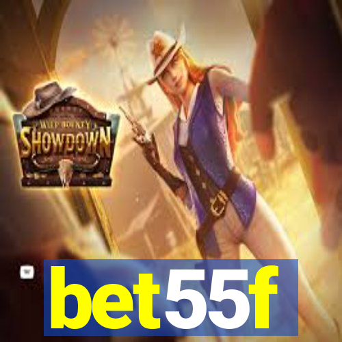 bet55f