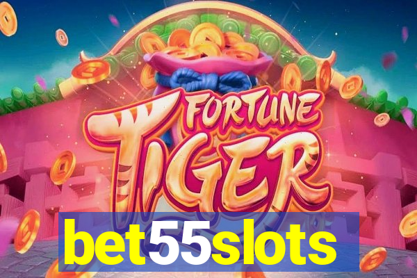 bet55slots