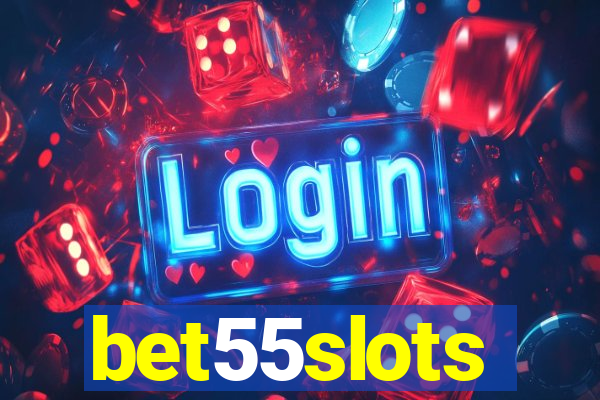 bet55slots