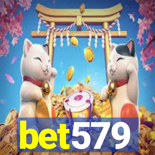 bet579