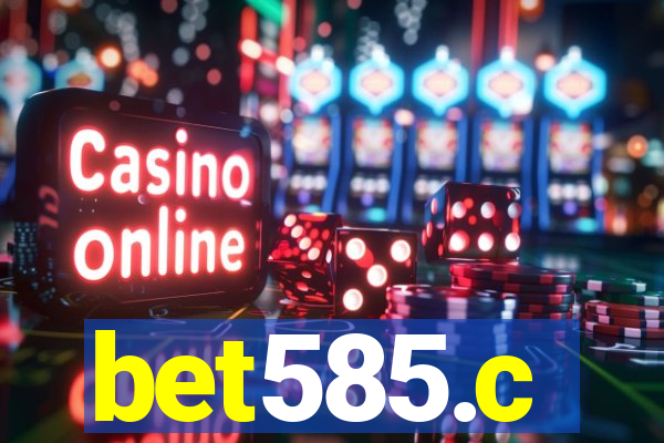 bet585.c