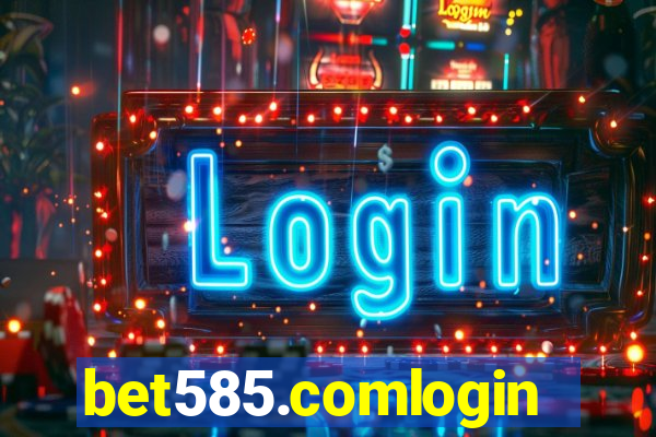 bet585.comlogin