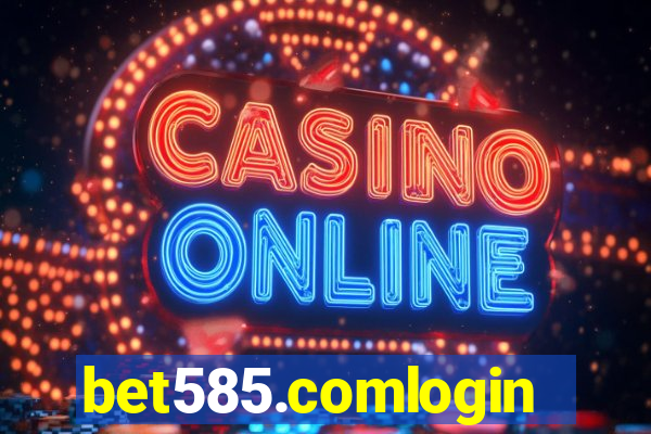 bet585.comlogin