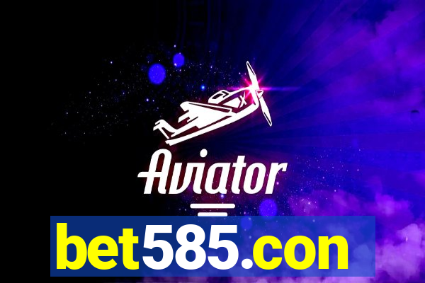 bet585.con