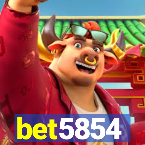 bet5854